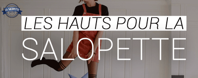 Différents Hauts à Porter avec la Overall