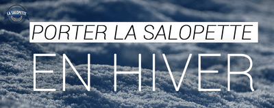 Porter la Overall en Hiver
