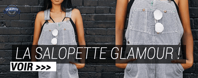 La Salopette Glamour